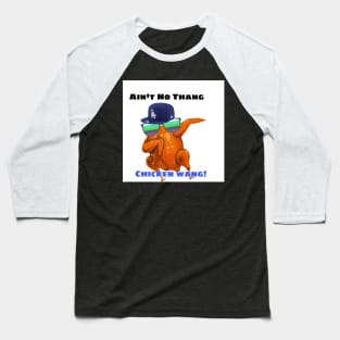 Chicken Wang Baseball T-Shirt